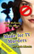 Made-for-TV Murders - Jim Richards Murder Novels, #8