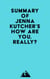 Summary of Jenna Kutcher's How Are You, Really?
