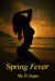 Spring Fever
