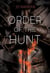 Order of the Hunt - The Wraith, #0.5