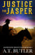 Justice for Jasper - Jacob Payne, Bounty Hunter, #3