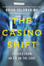 The Casino Shift - Stories from an ER on the Edge