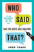 Who Said That? - Take the Quote Quiz Challenge