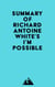 Summary of Richard Antoine White's I'm Possible