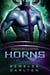 Horns: Intergalakticka Agencija za Upoznavanje Vanzemaljska Naucnofantasticna Romansa - Kolonija: Niks, #4