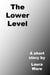 The Lower Level