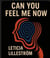 Can You Feel Me Now?