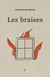 Les braises