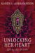 Unlocking Her Heart - Unlocking Series, #1