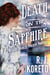 Death on the Sapphire - A Lady Frances Ffolkes Mystery