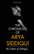 The Early Days - The Chronicles of Arya Siddiqui, #3