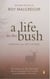 A Life in the Bush - Lessons from My Father