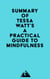Summary of Tessa Watt's A Practical Guide to Mindfulness
