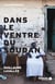 Dans le ventre du Soudan - Chronique des derniers jours d'un géant