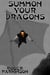 Summon Your Dragons - The Emperor's Foul Legacy, #1