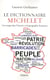 Le dictionnaire Michelet - Un voyage dans l'histoire et la géographie françaises