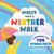 Wally Takes a Weather Walk - A Storybook with Fun Science Facts