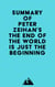 Summary of Peter Zeihan's The End of the World is Just the Beginning