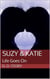Suzy & Katie in Life Goes On - The Suzy & Katie Series, #4
