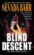 Blind Descent (Anna Pigeon Mysteries, Book 6) - A gripping and suspenseful crime thriller