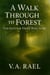 A Walk Through the Forest