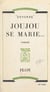 Joujou se marie