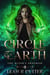 Circle of Earth - The Witch's Progress, #4