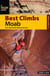 Best Climbs Moab - Over 150 Of The Best Routes In The Area