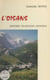 L'Oisans - Parc national, nature, histoire, légendes, alpinisme