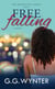 Free Falling - The Pointe Hill Series, #1