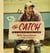 The Catch - Sea-to-Table Recipes, Stories & Secrets: A Cookbook