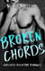 Broken Chords: A Curvy Girl Meets Rockstar Romance - Wrecked Rockstar Romance, #2