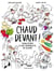 Chaud devant ! - Les tribulations d'une journaliste en cuisine