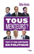 Tous menteurs ? - Tout et son contraire en politique