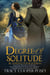 Degree of Solitude - Scandalous Scions, #9
