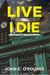 Live Till I Die