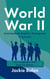 World War II in Intermediate English, Portuguese & Spanish: Learn Languages with a Topic that Matters