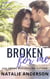 Broken For Me (Be for Me: Hunter) - Be for Me, #6