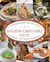 Houston Chef's Table - Extraordinary Recipes From The Bayou City's Iconic Restaurants