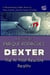 Dexter: the Artificial Intelligence that Rewrote Reality.  A Mind-Bending Thriller About Artificial Intelligence, Mass Control, and the Future of Fiction