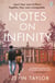 Notes on Infinity - The Unforgettable Campus Love Story - 'Stole My Breath and My Heart' Chris Whitaker