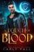 A Touch of Blood - Operation Underworld, #1