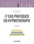17 cas pratiques en hypnothérapie - 2e éd.