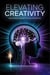 Elevating Creativity: Unlocking ChatGPT's Full Potential