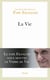La Vie - Le Pape François nous montre le Verbe de Vie