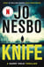 Knife - From the Sunday Times No.1 bestselling king of gripping twists