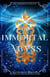 The Immortal Abyss - The Threshold Duology, #2