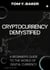 Cryptocurrency Demystified: A Beginner's Guide to the World of Digital Currency - Money Matters