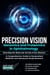 Precision Vision: Genomics And Proteomics In Ophthalmology Unlocking The Molecular Secrets Of Eye Diseases A Comprehensive Guide To Personalized Medicine And Advanced Ocular Research