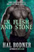 In Flesh and Stone